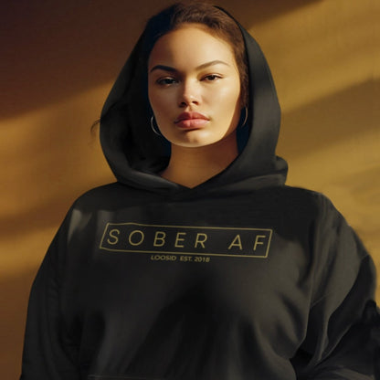 Loosid Sober AF Recovery Hoodie featuring the design