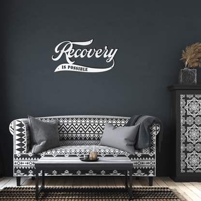 Recovery Is Possible Die Cut Metal Wall Sobriety Art product photo (view 10)