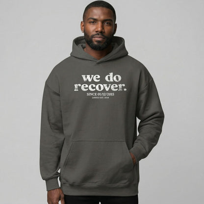 We Do Recover Men's Sober Recovery Hoodie lifestyle view (view 25)