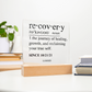 Loosid Recovery-Acrylic Plaqye w/Personalize Sober Date