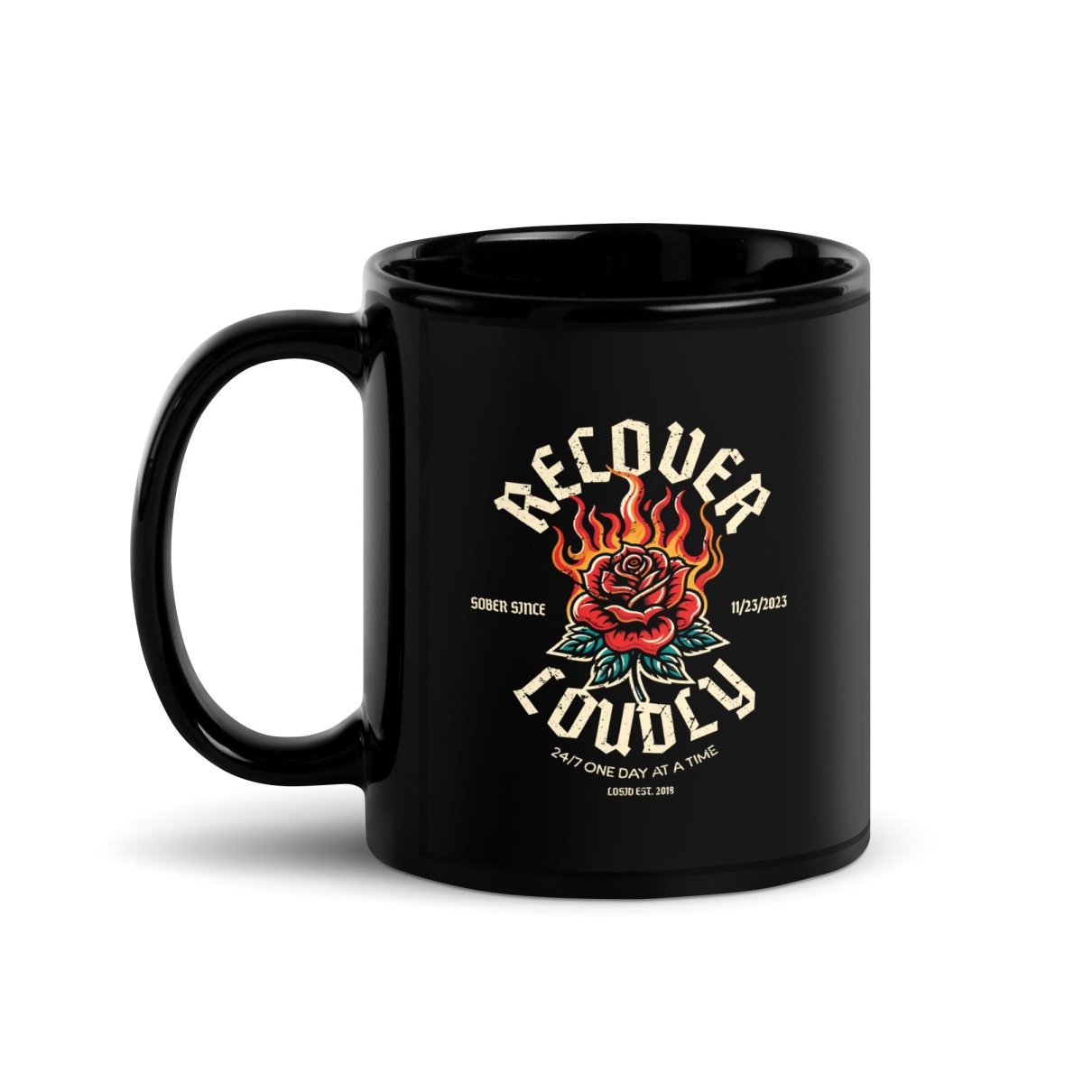 Loosid Recover Loudly Sober Coffee Mug featuring the design