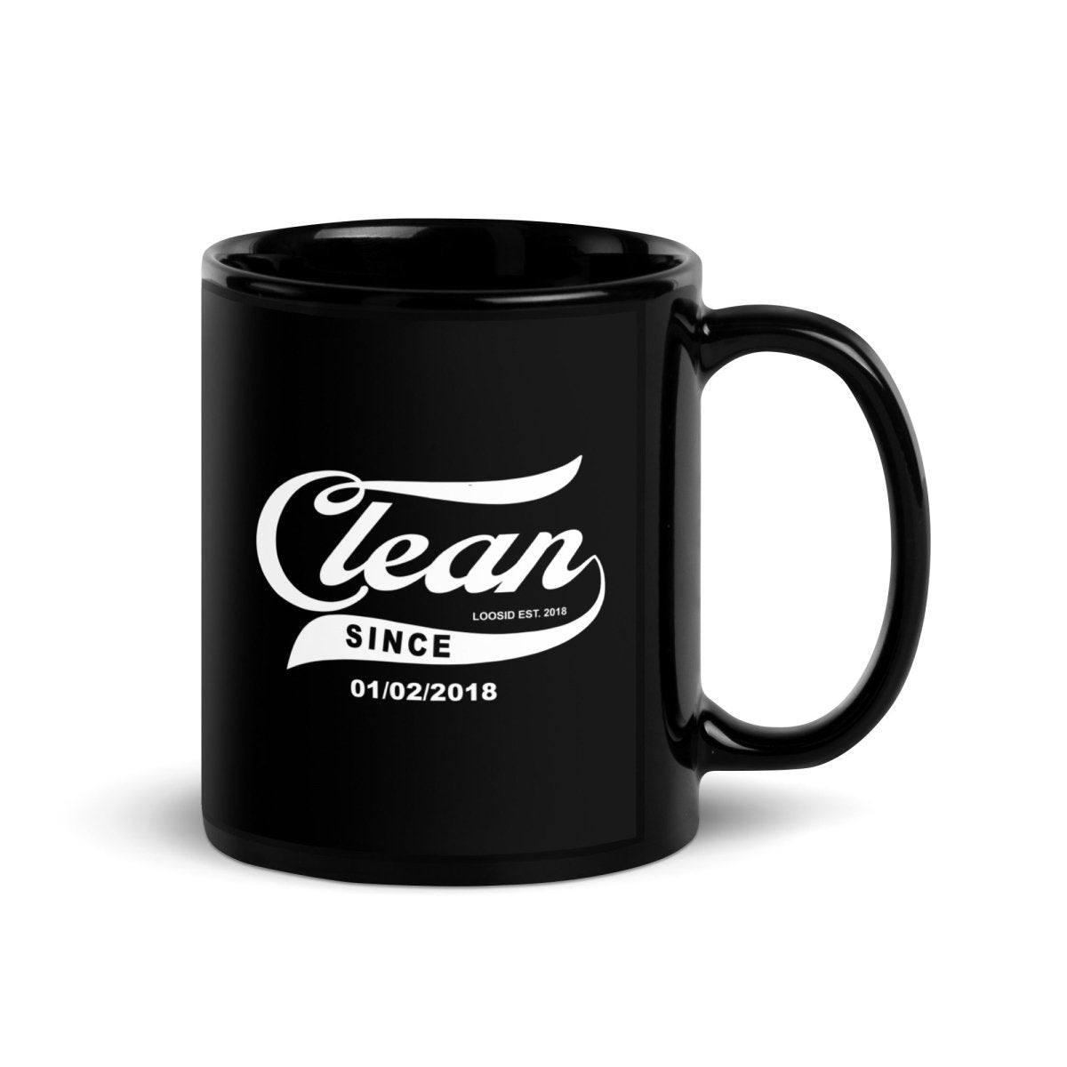 Loosid Clean Since Date Sober Coffee Mug featuring the design