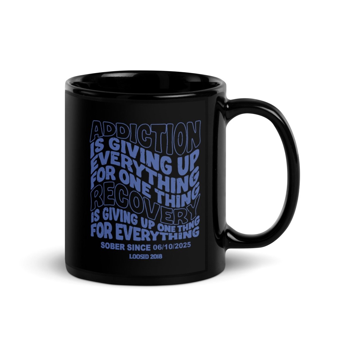 Addiction is Giving Up Sober Coffee Mug flat lay styled image (view 3)