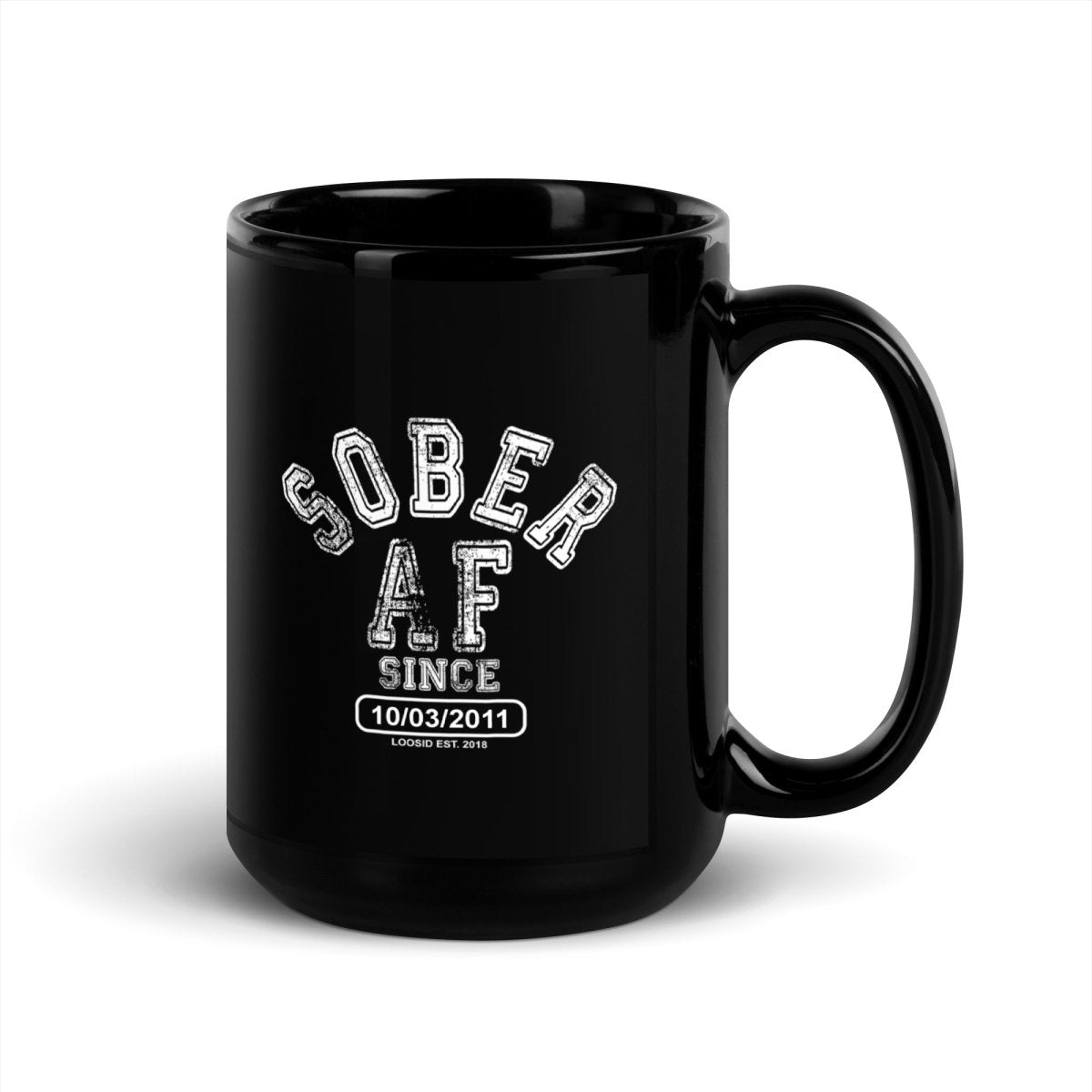 Sober AF Glossy Sober Sober Coffee Mug lifestyle view (view 5)