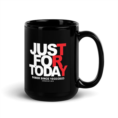 Just For Today Glossy Sober Sober Coffee Mug lifestyle view (view 5)