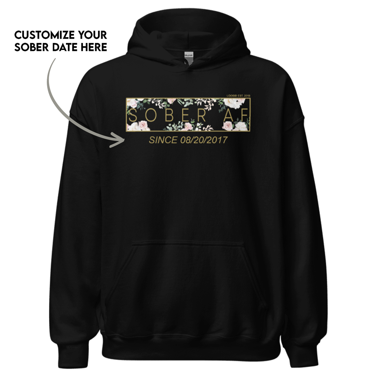Personalized recovery hoodie featuring custom sobriety date