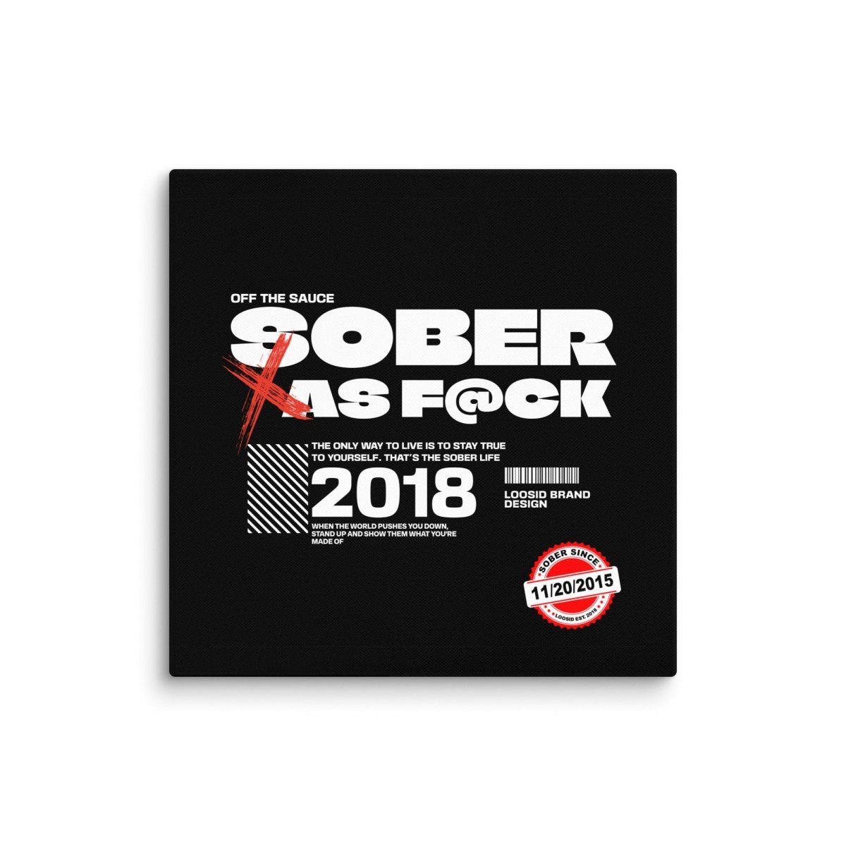 Sober As F*ck Sobriety Art back view (view 7)