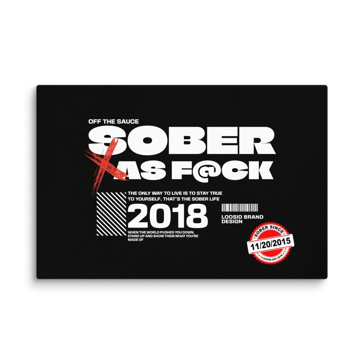 Sober As F*ck Sobriety Art lifestyle view (view 5)