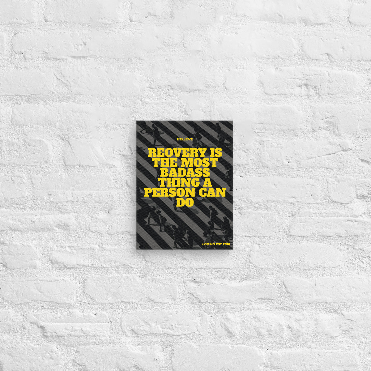 "Badazz Canvas" sobriety art with motivational recovery quote