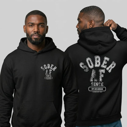 Loosid Sober AF Since Recovery Hoodie featuring the design