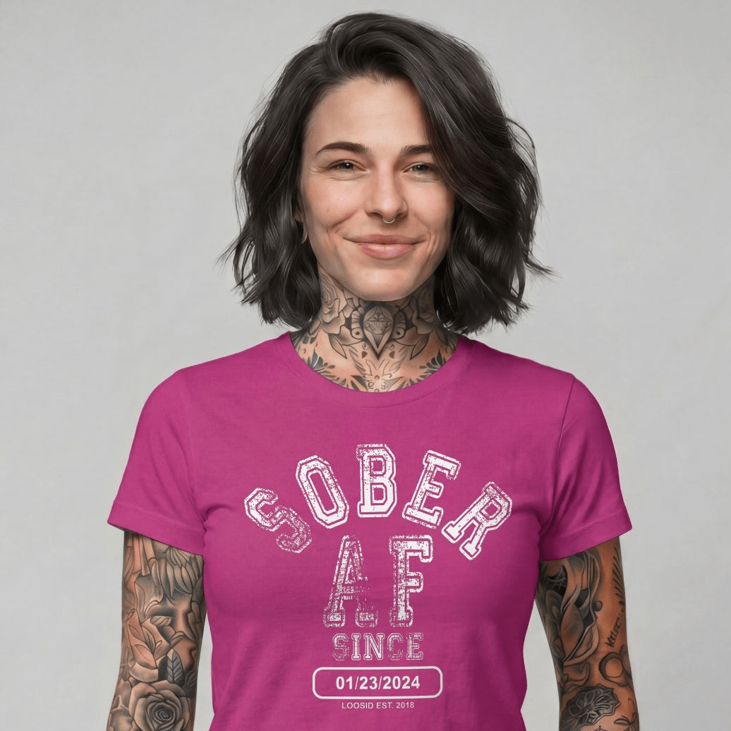 Sober AF Since Sober T Shirt | Custom Sobriety Date