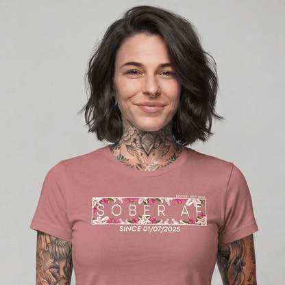 Sober T Shirt | Women's Sober AF Tee with Custom Sobriety Date