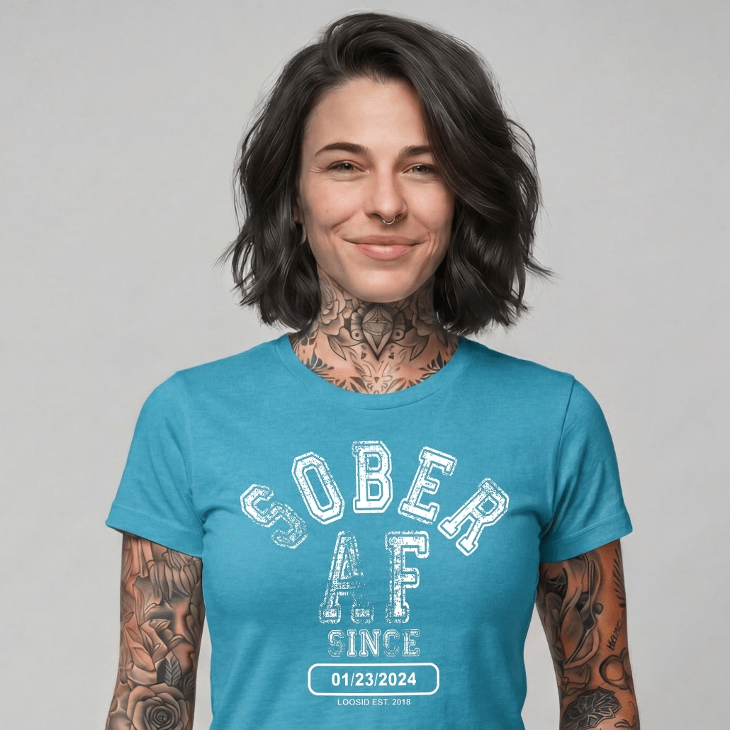 Sober AF Since Sober T Shirt | Custom Sobriety Date