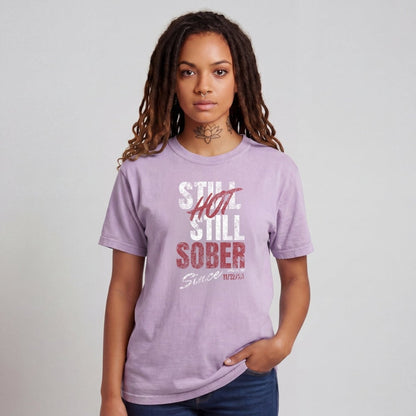 Still Hot Still Sober Women garment dyed Sober T Shirt lifestyle view (view 25)
