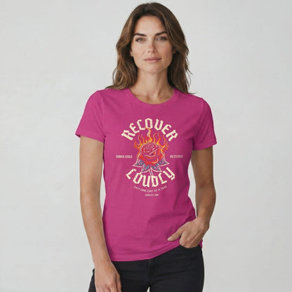 Recover Loudly Sober T Shirt with Custom Sobriety Date