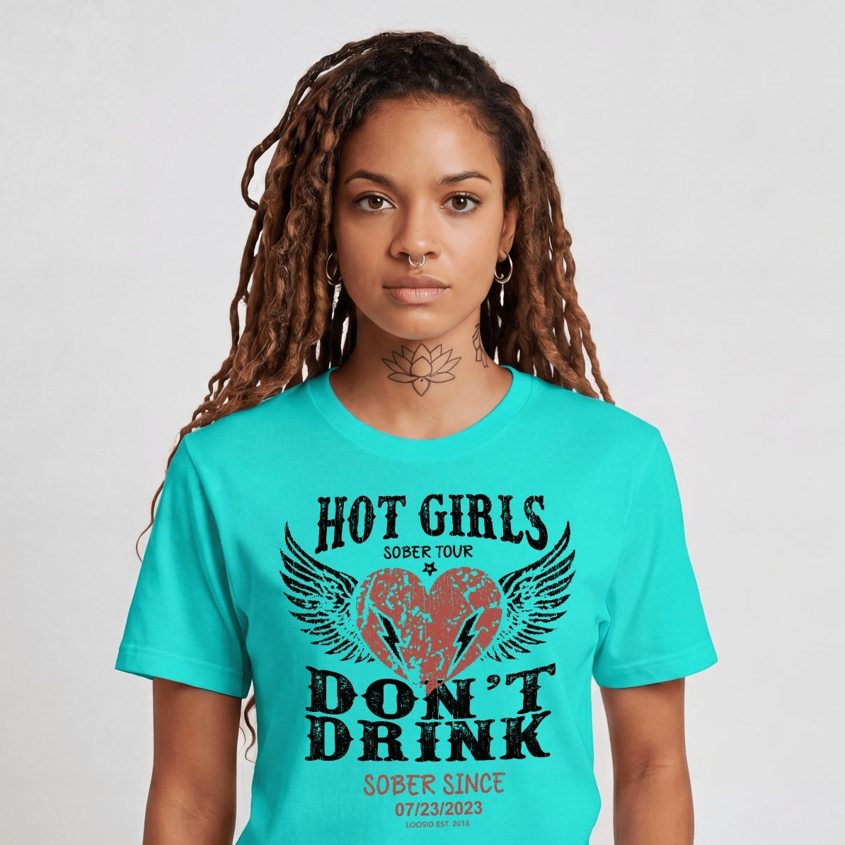 Hot Girls Sober T Shirt with Custom Sobriety Date