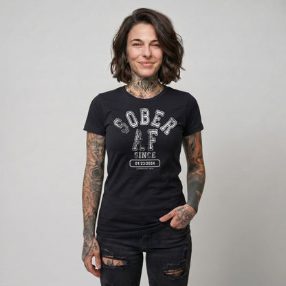 Sober AF Since Sober Sober T Shirt lifestyle view (view 5)