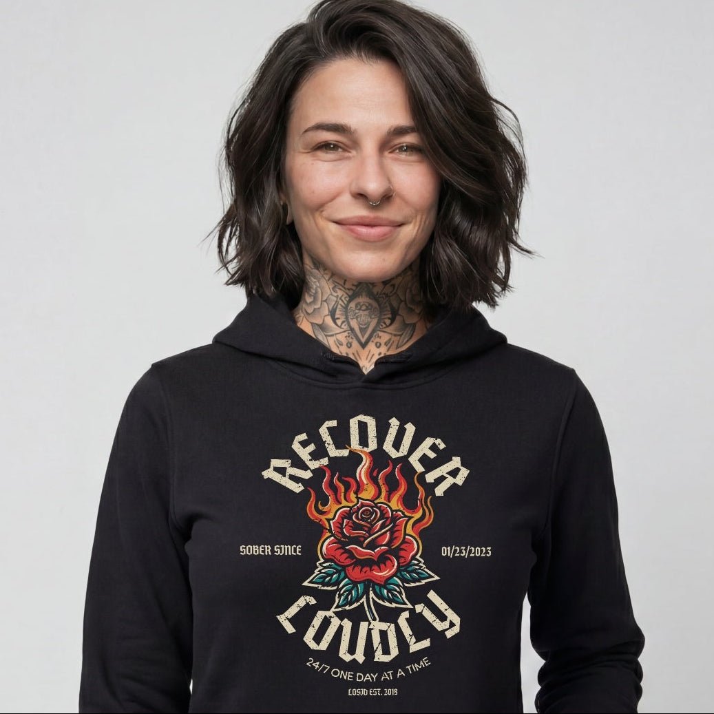 Loosid Recover Loudly Women's Custom Sobriety Date Recovery Hoodie featuring the design