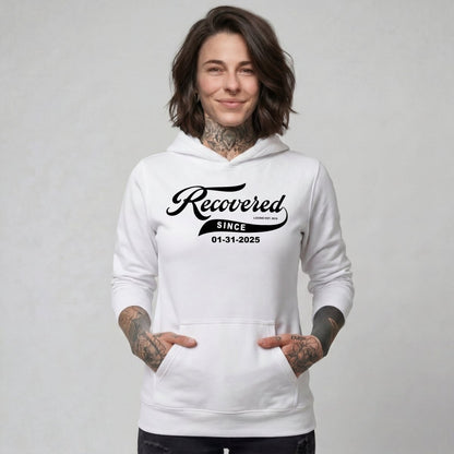Recovered Since Recovery Hoodie back view (view 37)