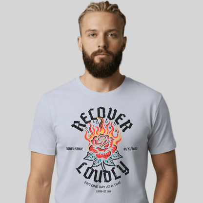 Recover Loudly Sober T Shirt with Custom Sobriety Date