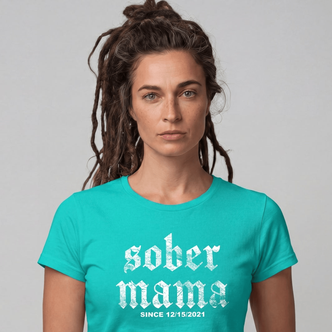 Sober Mama Women's Personalized Sober T Shirt