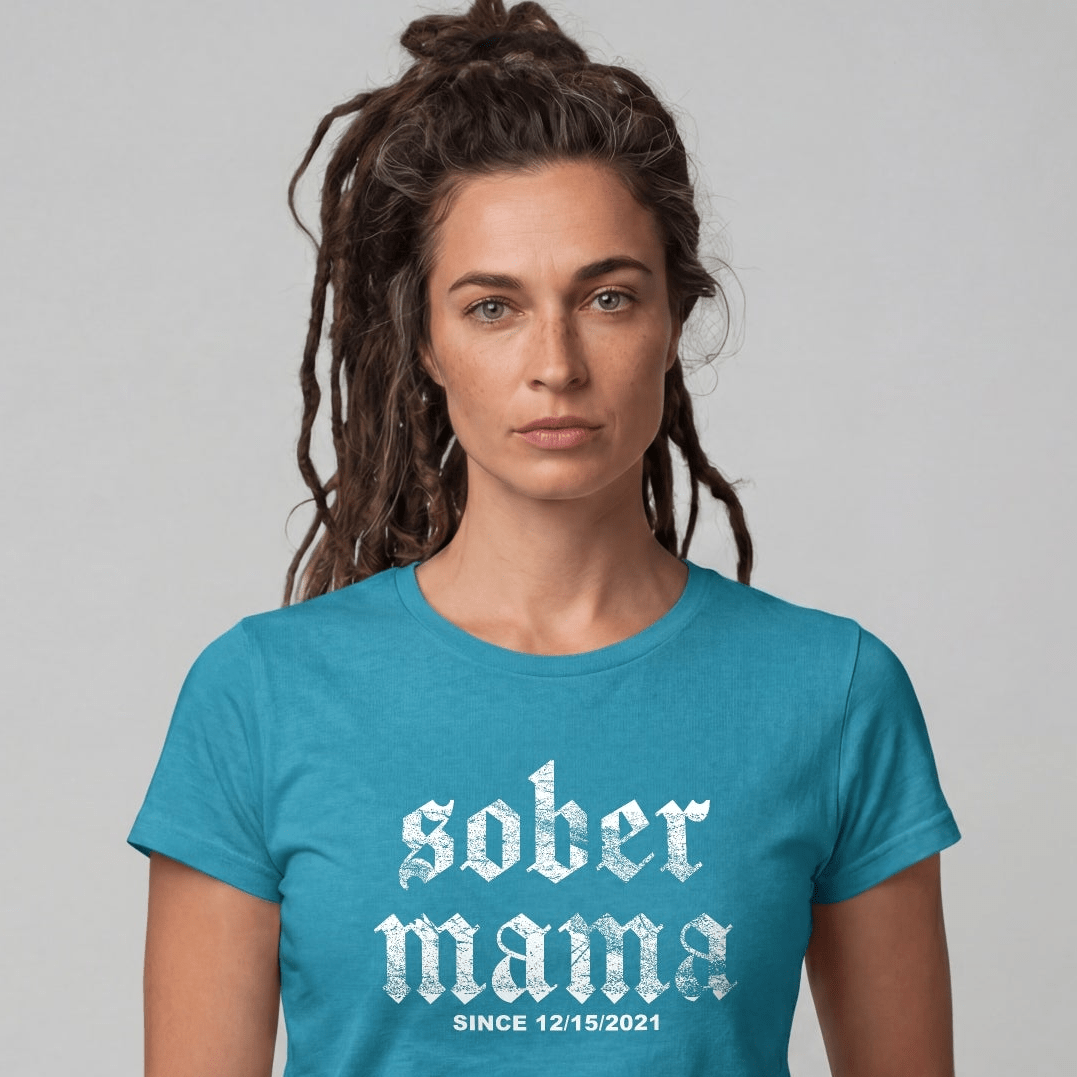 Sober Mama Women's Personalized Sober T Shirt