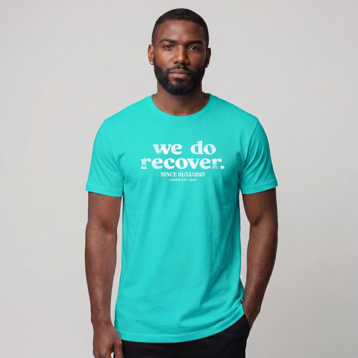 We Do Recover Men's Personalized Sober T Shirt