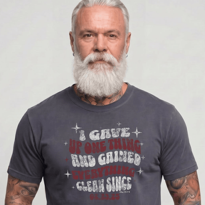 I Gave Up One Thing Unisex garment dyed Sober T Shirt fit detail (view 9)