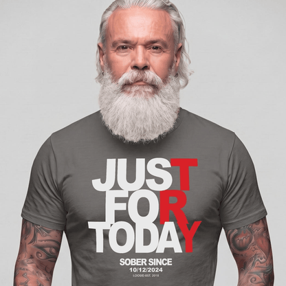 Men's Just Try For Today Sober T Shirt with Custom Sobriety Date