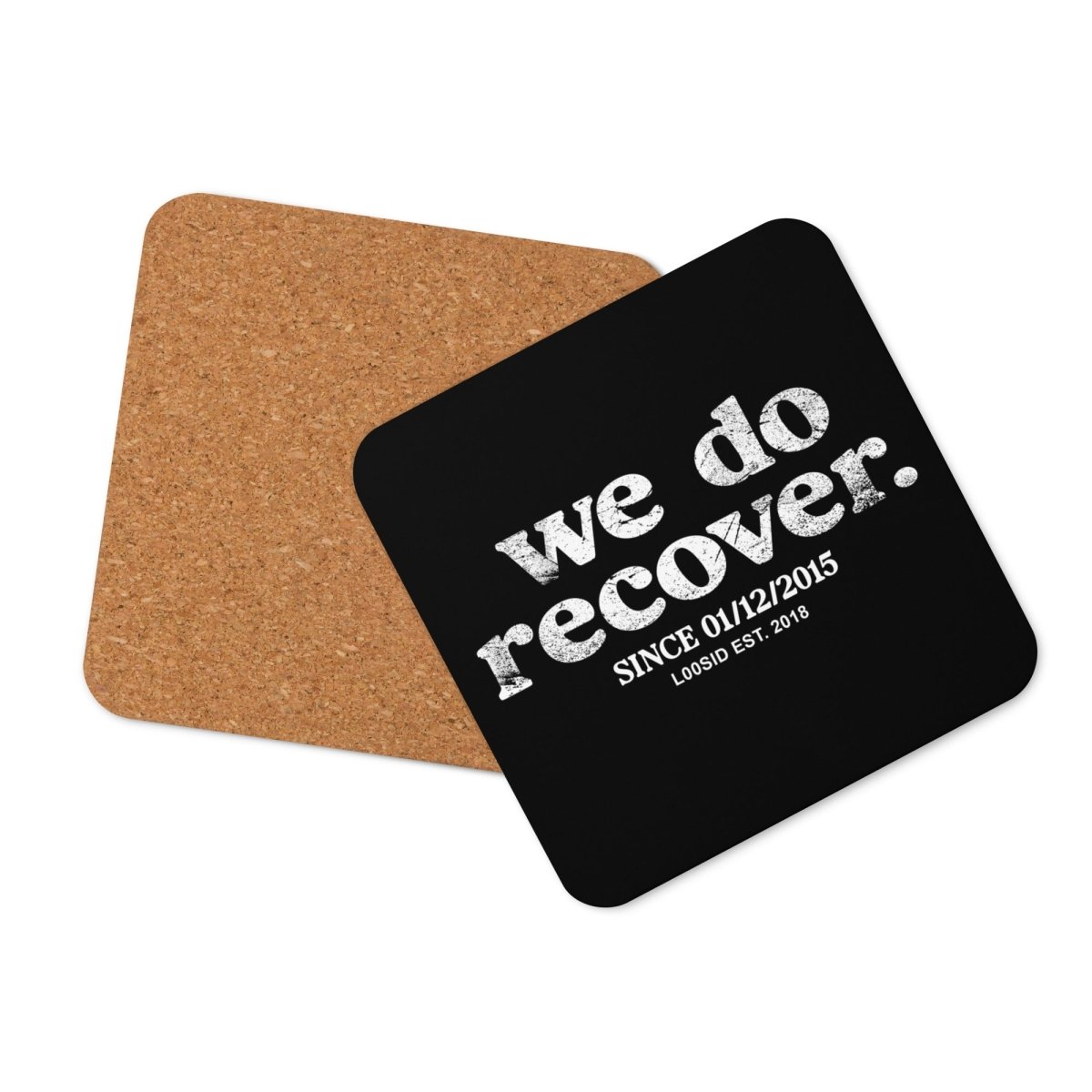 Loosid We Do Recover Sober Coaster featuring the design