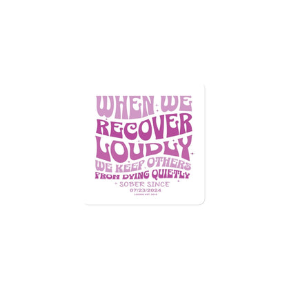 When We Recover Loudly Sober Magnet flat lay styled image (view 3)
