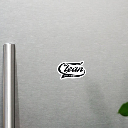 Clean Since Sobriety Sober Magnet close-up view (view 2)