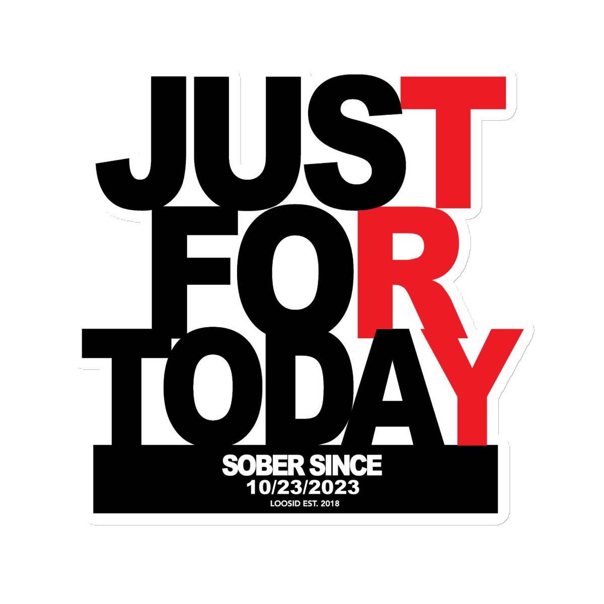 Just For Today Sobriety Sober Magnet side view (view 6)