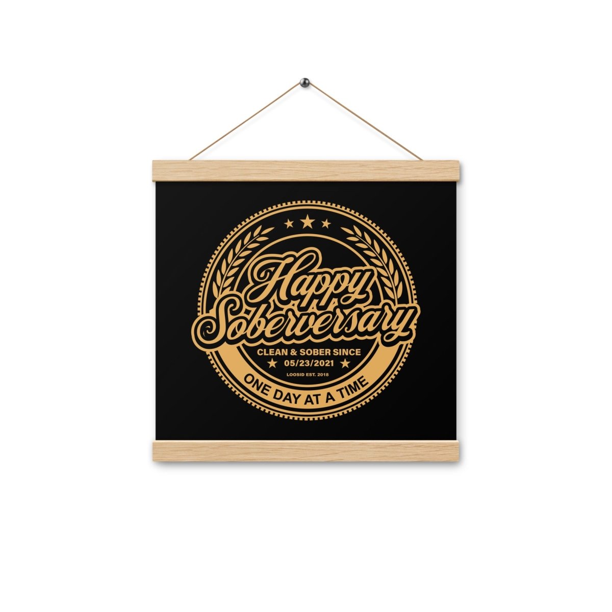 Black Happy Soberversary Poster with Hanger Sobriety Art flat lay styled image (view 3)
