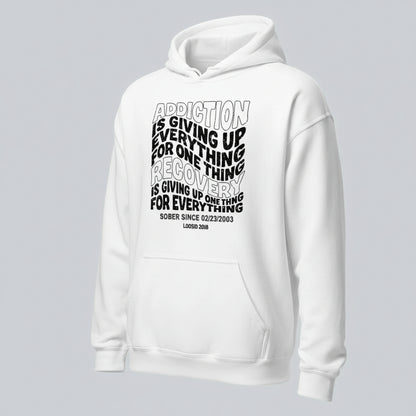 Addiction is Giving up Recovery Hoodie flat lay styled image (view 23)