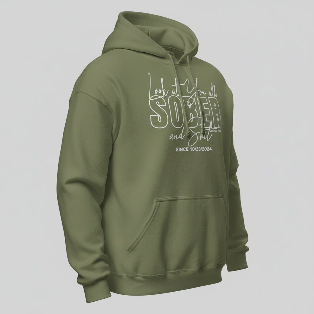 Look at You Sober and Sh*t Recovery Hoodie product photo (view 20)
