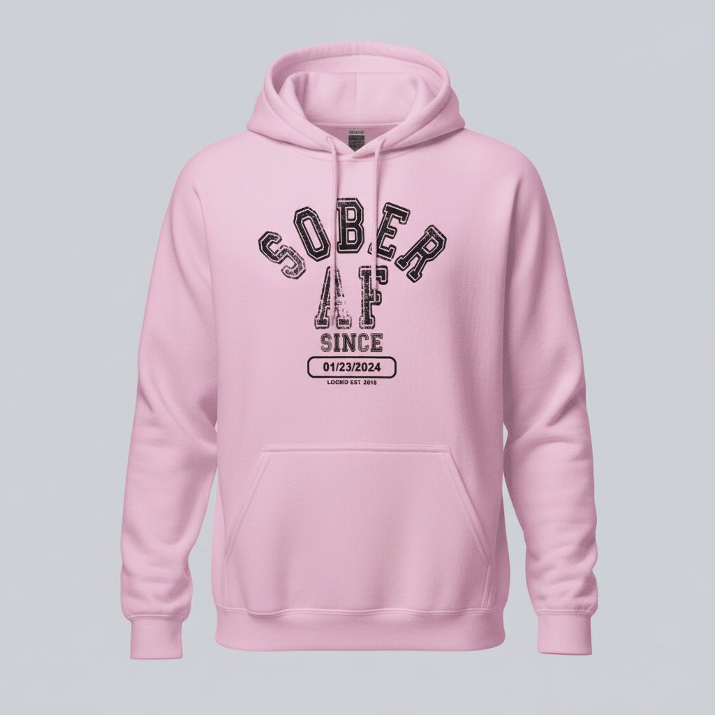 Sober AF Since Recovery Hoodie lifestyle view (view 35)