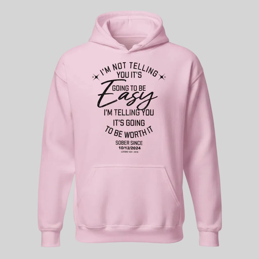 I'm Not Telling Custom Sobriety Date Recovery Hoodie side view (view 36)
