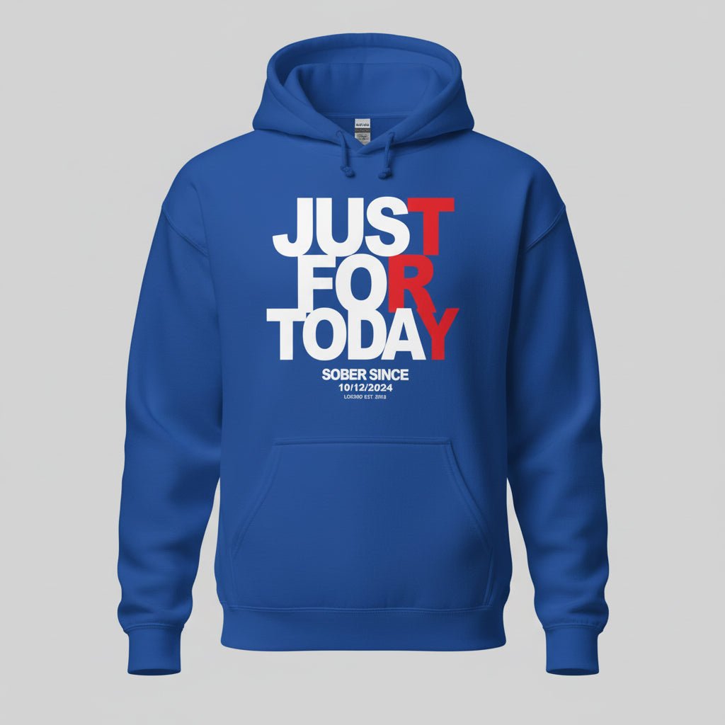 Just For Today Custom Sobriety Date Recovery Hoodie fit detail (view 19)