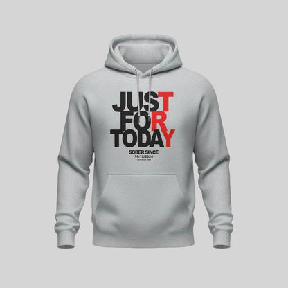 Just For Today Custom Sobriety Date Recovery Hoodie fit detail (view 29)