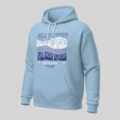 Still Sober B Custom Sobriety Date Recovery Hoodie flat lay styled image (view 13)