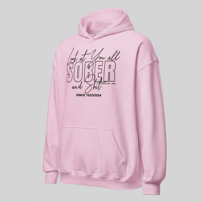 Look at You Sober Recovery Hoodie side view (view 36)