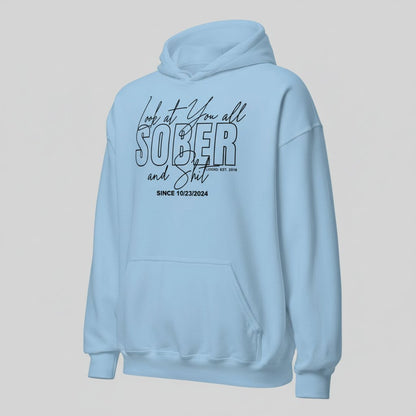 Look at You Sober and Sh*t Recovery Hoodie packaging detail (view 28)