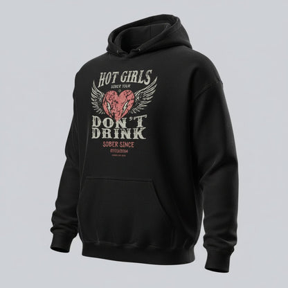 Hot Girls Don't Drink Custom Sobriety Date Recovery Hoodie product photo (view 10)
