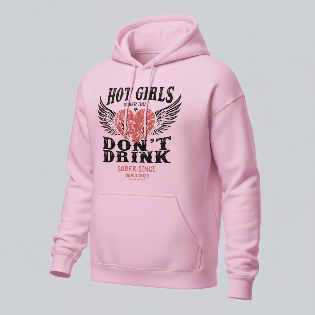 Hot Girls Don't Drink Custom Sobriety Date Recovery Hoodie packaging detail (view 38)