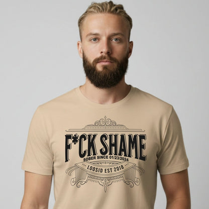 F*ck Shame Sober T Shirt graphic detail (view 24)