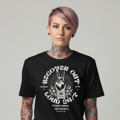 Recover Out Loud Sober T Shirt side view (view 6)