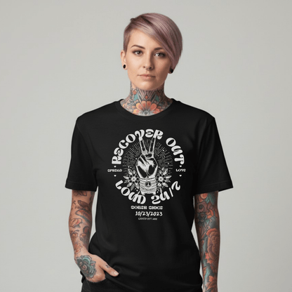 Recover Out Loud Sober T Shirt back view (view 7)