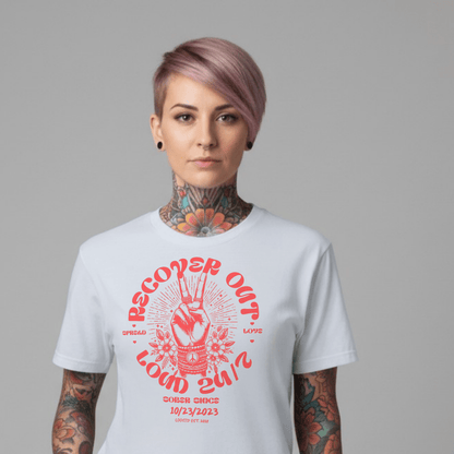 Recover Out Loud Sober T Shirt lifestyle view (view 15)