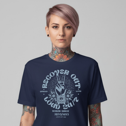 Recover Out Loud Sober T Shirt lifestyle view (view 25)